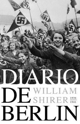 William Shirer Diario de Berlín. 1936-1941