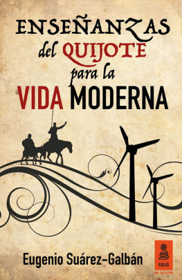 Eugenio Suárez-Galbán Enseñanzas del Quijote para la vida moderna