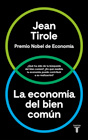 Jean Tirole La economía del bien común