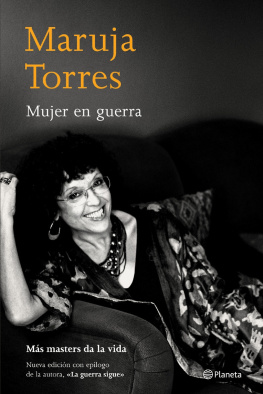 Torres_ Maruja Mujer en guerra