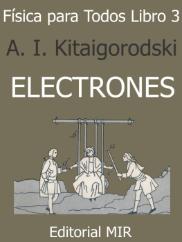 Landau L D Y Kitaigorodoski A - Fisica Para Todos III Electrones