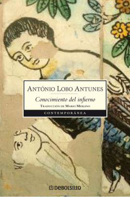 Lobo Antunes Antonio Conocimiento Del Infierno