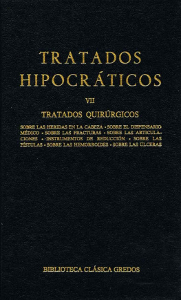 Varios Autores Tratados hipocráticos VII. Tratados quirúrgicos.: 7 (Biblioteca Clásica Gredos)
