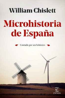 William Chislett Microhistoria de España