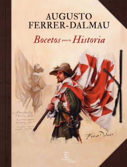 Augusto Ferrer-Dalmau Bocetos para la Historia