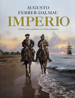 Augusto Ferrer-Dalmau - Imperio