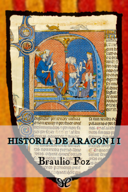 Braulio Foz y Burges Historia de Aragó II