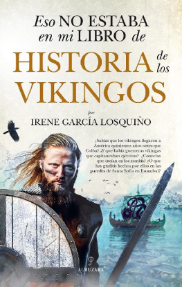 Irene García Losquiño Eso no estaba en mi libro de Historia de los vikingos