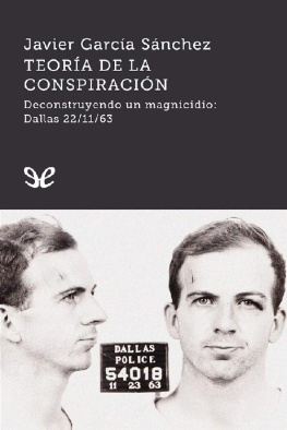 Javier García Sánchez - Teoría de la conspiració