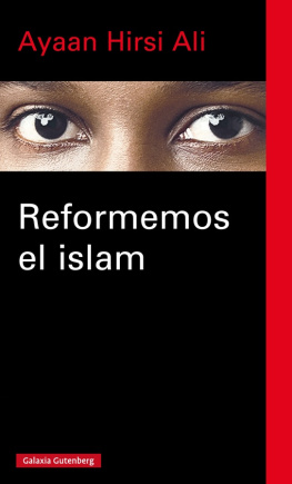 Ayaan Hirsi Ali Reformemos el islam