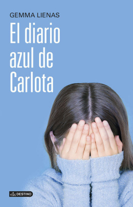 Gemma Lienas El diario azul de Carlota