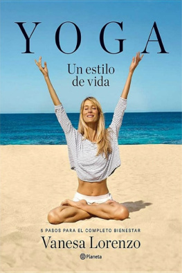 Vanesa Lorenzo - Yoga, un estilo de vida