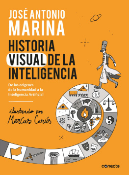 José Antonio Marina - Historia visual de la inteligencia
