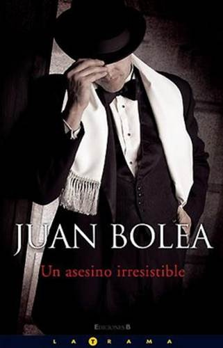 Juan Bolea Un asesino irresistible Martina de Santo IV DRAMATIS PERSONAE - photo 1