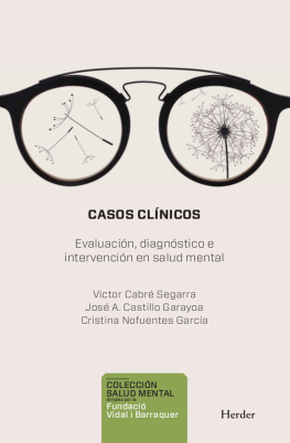 Victor Cabré - Casos clínicos: Evaluació, Diagnóstico e Intervenció en Salud Mental