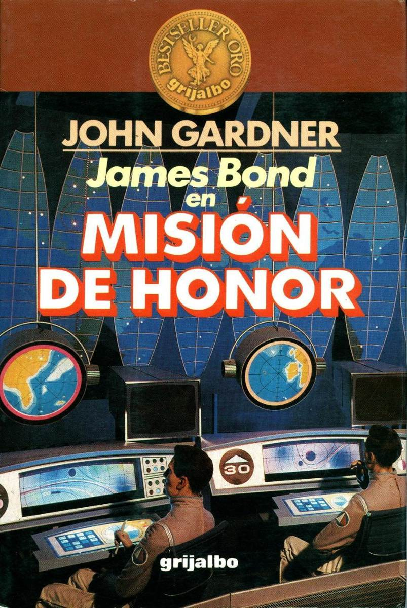 John Gardner Misión De Honor ROLE OF HONOUR 1984 Traducido por ANTONIO SAMOS - photo 1
