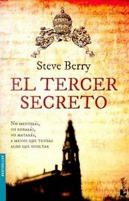 Steve Berry El tercer secreto Traducción del inglés por Diego Friera y Ma - photo 1