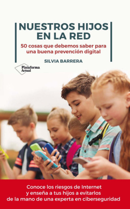 Silvia Barrera Nuestros Hijos En La Red