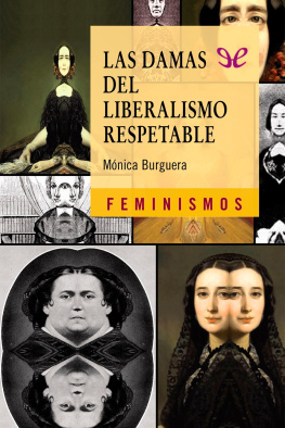 Móica Burguera Las damas del liberalismo respetable