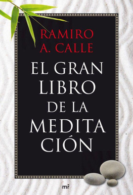 Ramiro A. Calle El gran libro de la meditació (Manuales Practicos (m.Roca)) (Spanish Edition)