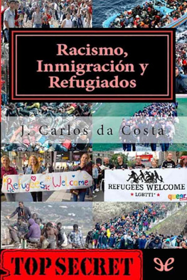 Jose Carlos Camelo Da Costa Racismo, inmigració y refugiados