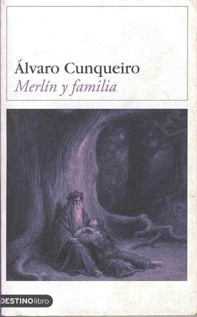 Álvaro Cunqueiro Merlin Y Familia 2003 A Alberto Casal Nota Preliminar - photo 1