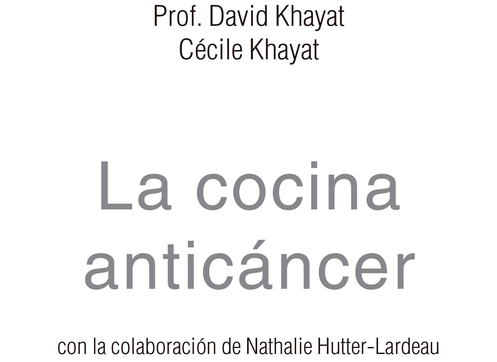 Índice El doctor David Khayat es desde 1990 jefe de oncología del hospital La - photo 2