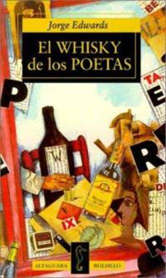 Jorge Edwards El whisky de los poetas 1994 CRÓNICAS Prólogo de autor Soy - photo 1