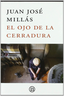 Juan José Millás El ojo de la cerradura