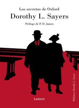 Dorothy L Sayers Los secretos de Oxford Peter Wimsey 10 Título original - photo 1