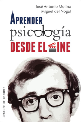 José Antonio Molina del Peral Aprender psicología desde el cine: 181 (Serendipity) (Spanish Edition)