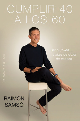 Raimon Samsó Cumplir 40 a los 60
