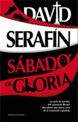 David Serafín Sábado de gloria Título original SATURDAY OF GLORY Traducido - photo 1