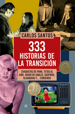 Carlos Santos 333 historias de la transició