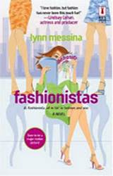 Lynn Messina Fashionista Título original Fashionistas Traducido por Catalina - photo 1