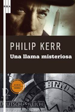 Philip Kerr Una Llama Misteriosa Berlin Noir 5 CAPITULO 1 BUENOS AIRES - photo 1