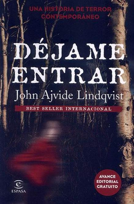 John Ajvide Lindqvist Déjame entrar Para Mia mi Mia El Lugar - photo 1