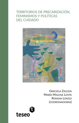 Graciela Zaldúa - Territorios de precarizació, feminismos y políticas del cuidado