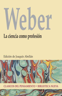 Max Weber La ciencia como profesión