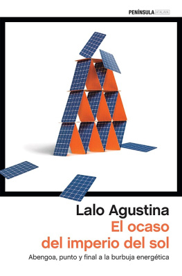 Agustina Lalo - El Ocaso Del Imperio Del Sol