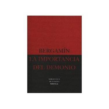 José Bergamín La Importancia Del Demonio1 Todo el Universo -decían los - photo 1