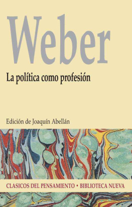 Weber - La política como profesión