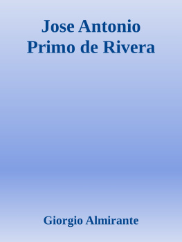 Almirante Giorgio - Jose Antonio Primo De Rivera