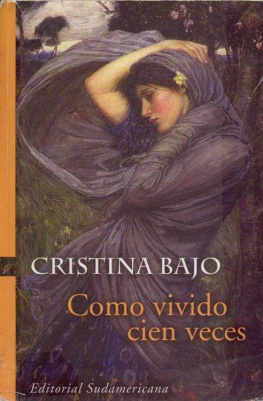 Cristina Bajo Como vivido cien veces (Saga de los Osorio 01) volume 1