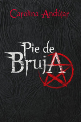 Andujar Carolina Pie De Bruja