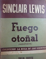 Sinclair Lewis Fuego otoñal: Novela