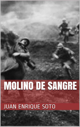 Soto Molino de sangre (Spanish Edition)