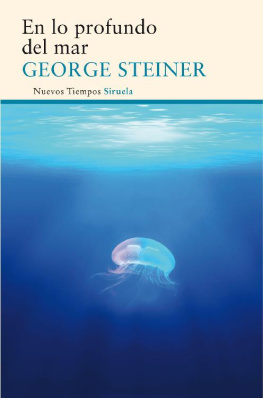 George Steiner - En lo profundo del mar
