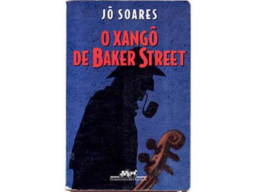 Jó Soares El Xangó De Baker Street Traducción de Jesús Pardo Título original - photo 1