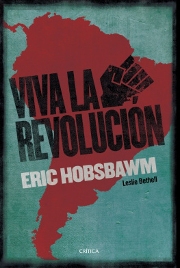 Eric Hobsbawm - ¡Viva la Revolución!